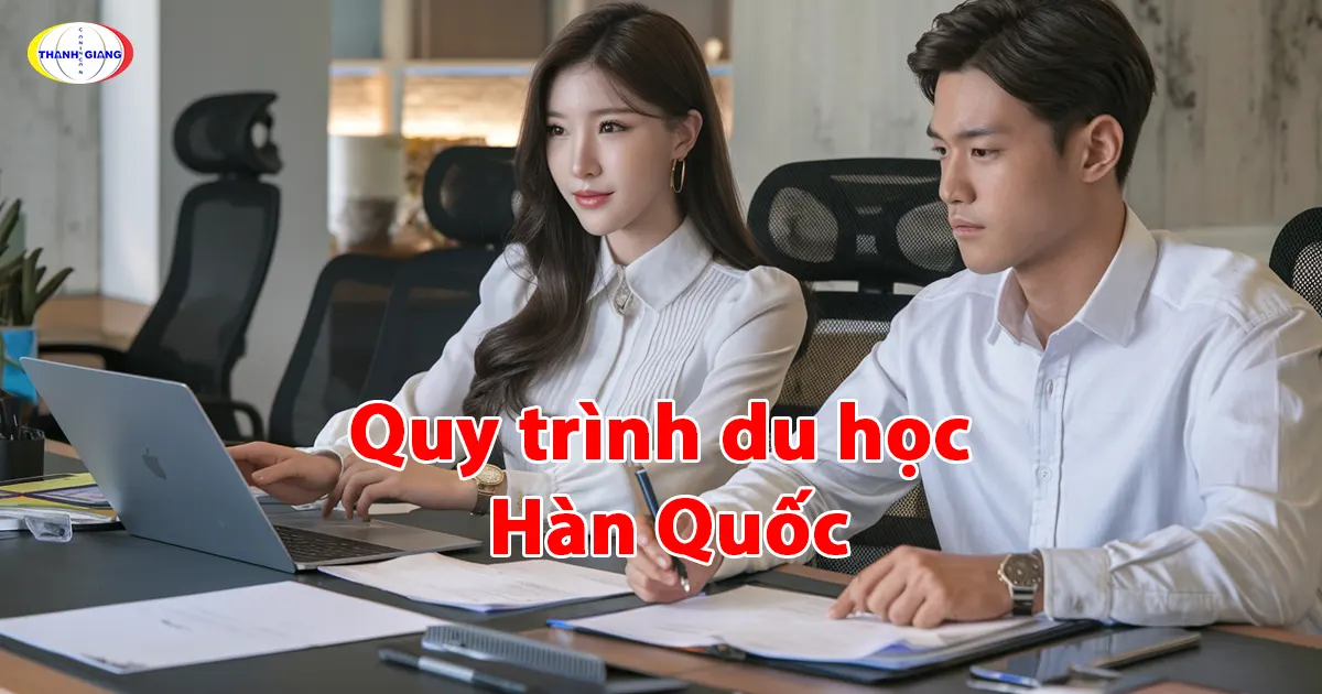 Quy trình du học Hàn Quốc