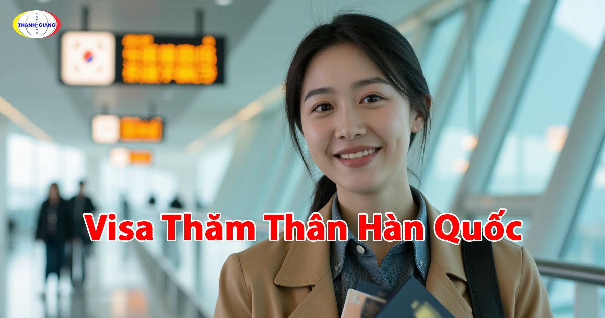 Visa Thăm Thân Hàn Quốc